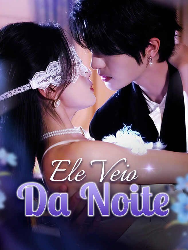 Ele Veio da Noite