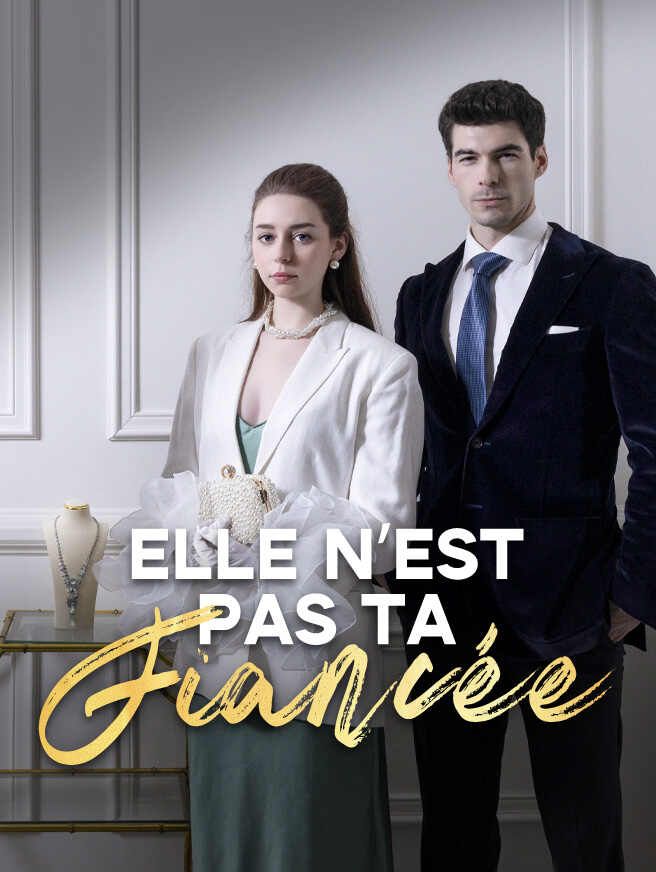 Elle n'est pas ta fiancée