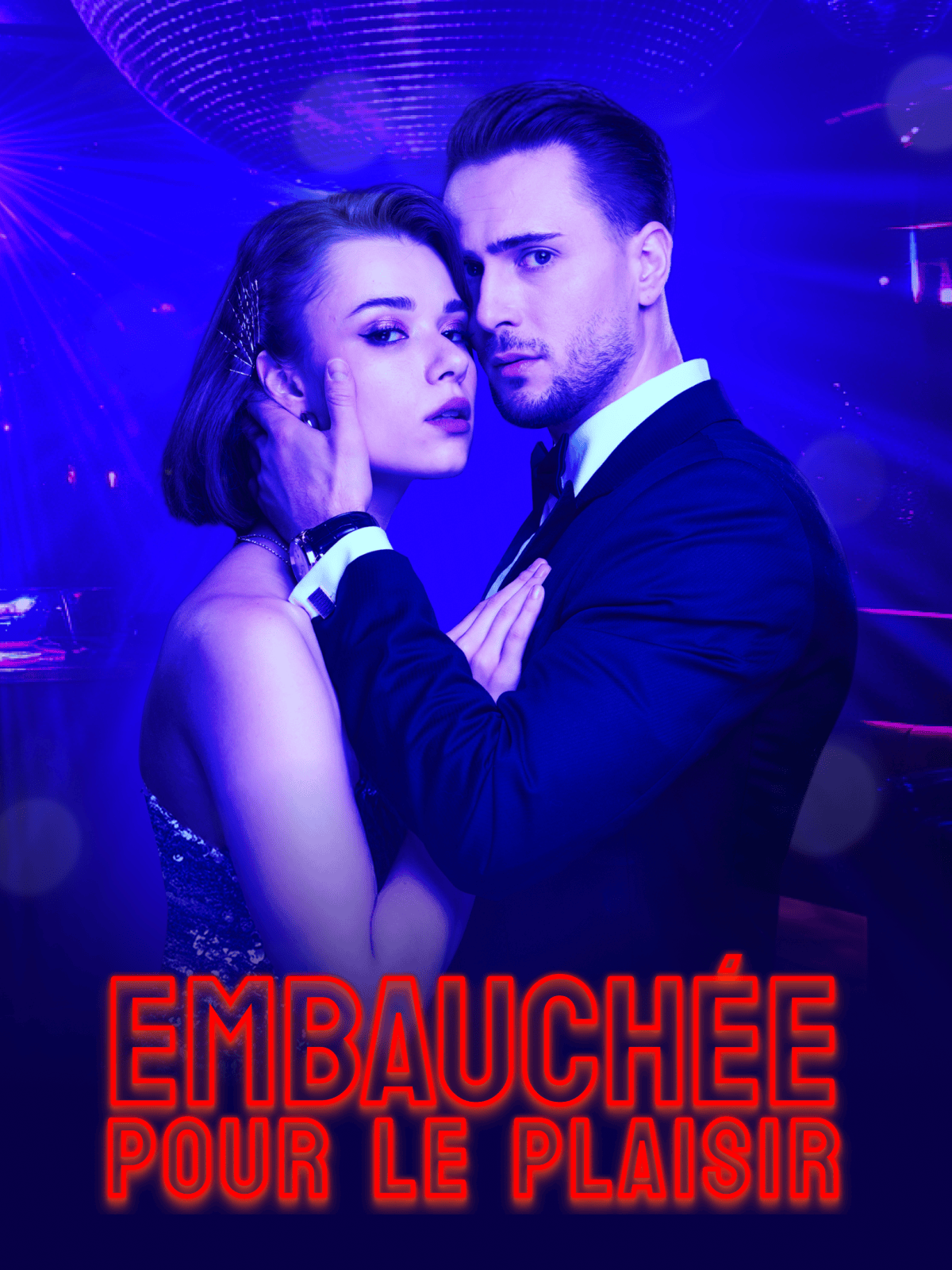 Embauchée pour le Plaisir
