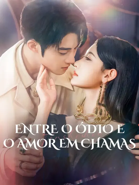 Entre o Ódio E o Amor em Chamas
