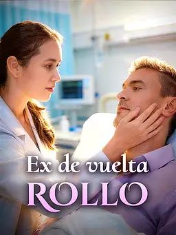 Ex de vuelta, rollo