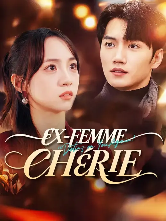 EX-FEMME CHÉRIE