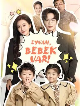 Eyvah, Bebek Var!