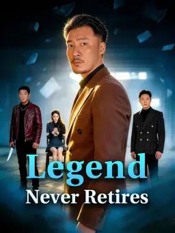 Poster Legend Never Retires
