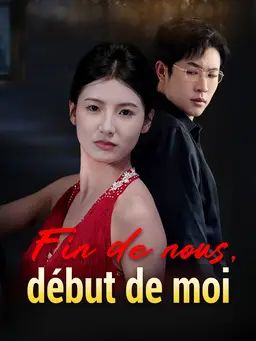 Fin de nous, début de moi