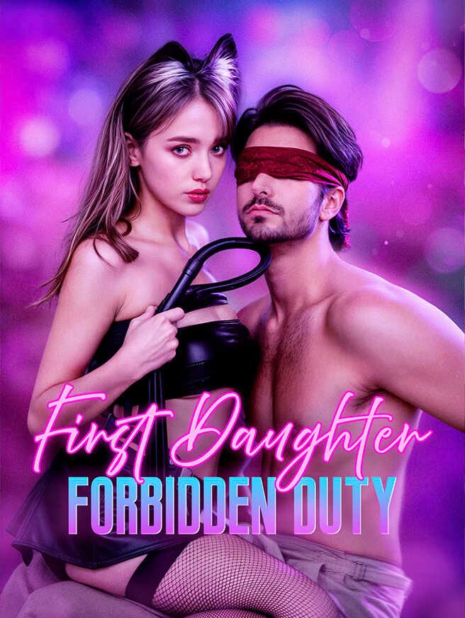 First Daughter:Forbidden Duty