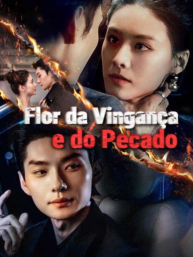 Flor da Vingança e do Pecado