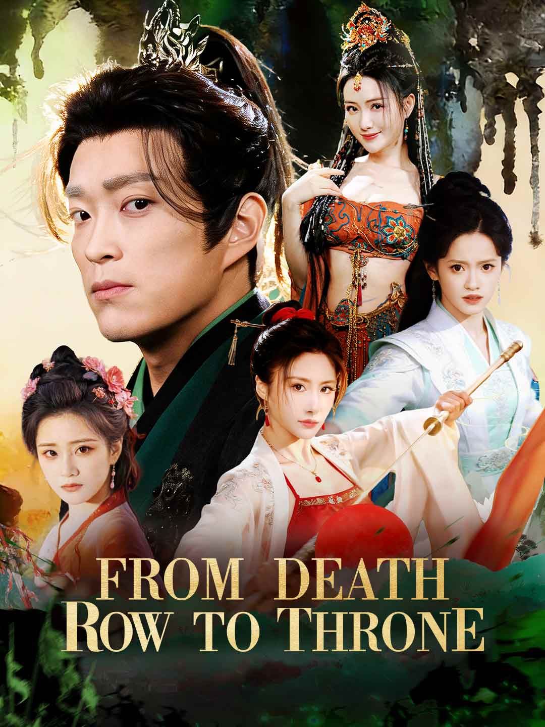 From Death Row to Throne (English-dubbed)