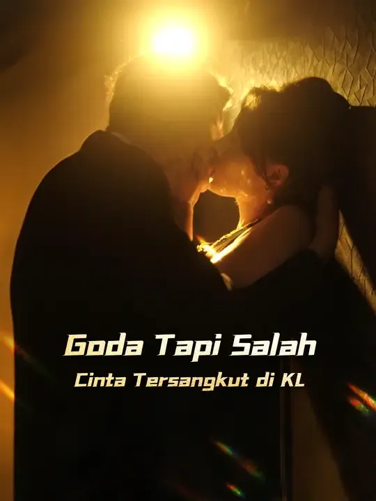 Goda Tapi Salah, Cinta Tersangkut di KL