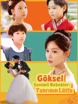 Göksel Sevimli Bebekler: Tanrının Lütfu