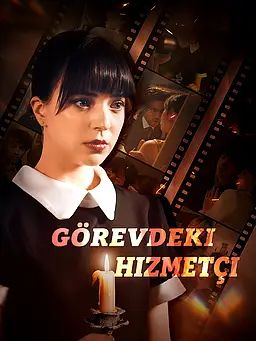 Görevdeki Hizmetçi