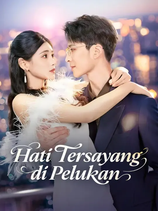 Hati Tersayang di Pelukan