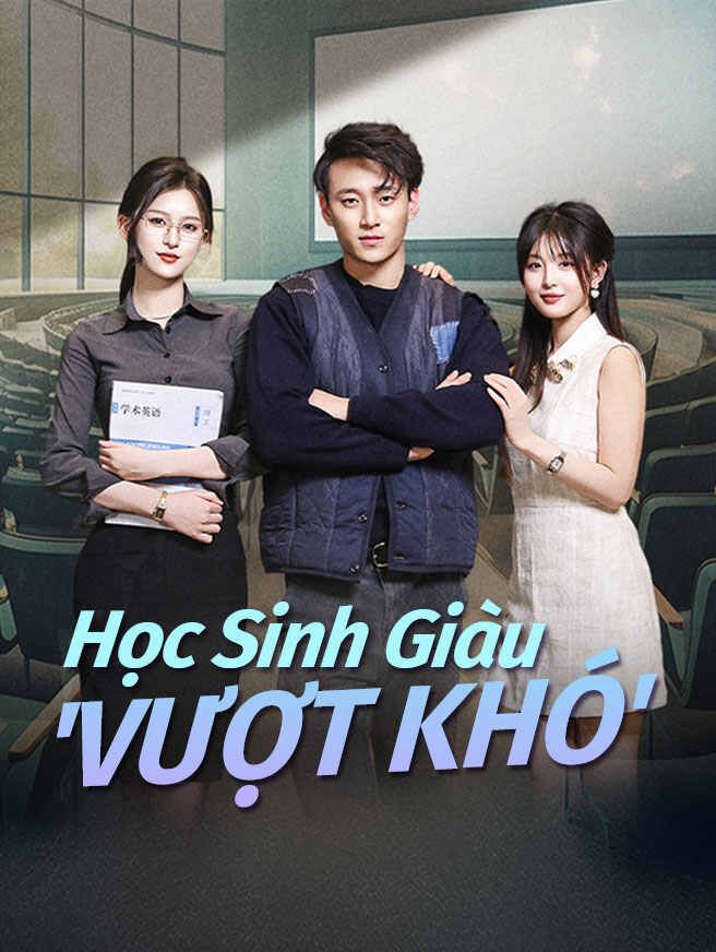 Học Sinh Giàu "Vượt Khó
