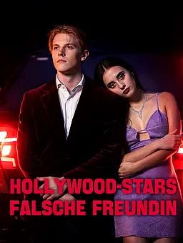 Hollywood-Stars falsche Freundin