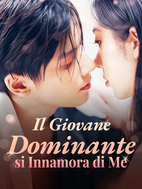 Il Giovane Dominante si Innamora di Me