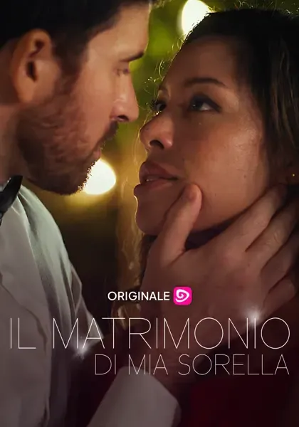 Il matrimonio di mia sorella