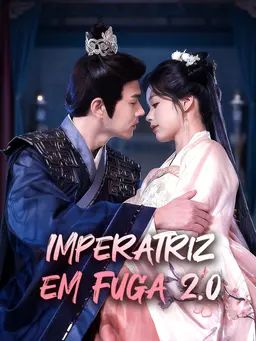 Imperatriz em Fuga 2.0