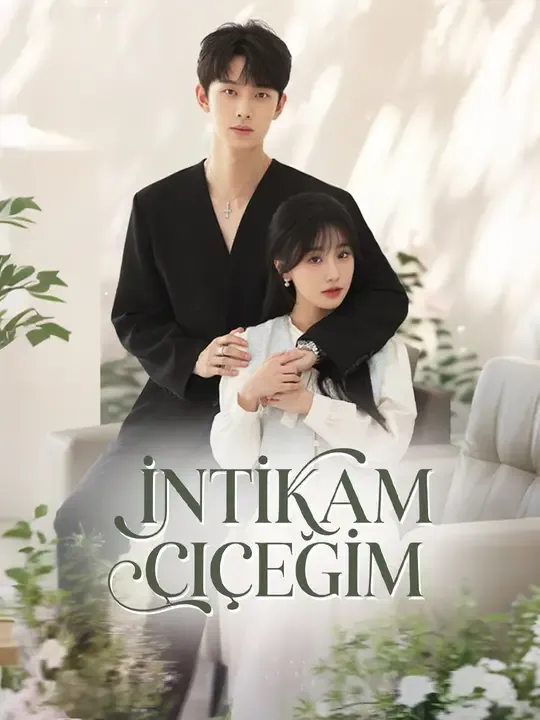 İntikam Çiçeğim