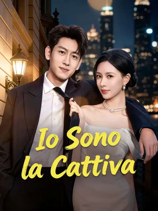 Io Sono la Cattiva