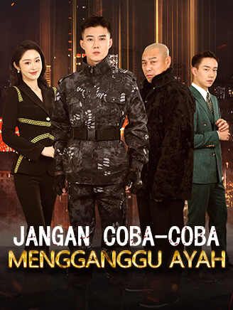 Jangan Coba-Coba Mengganggu Ayah
