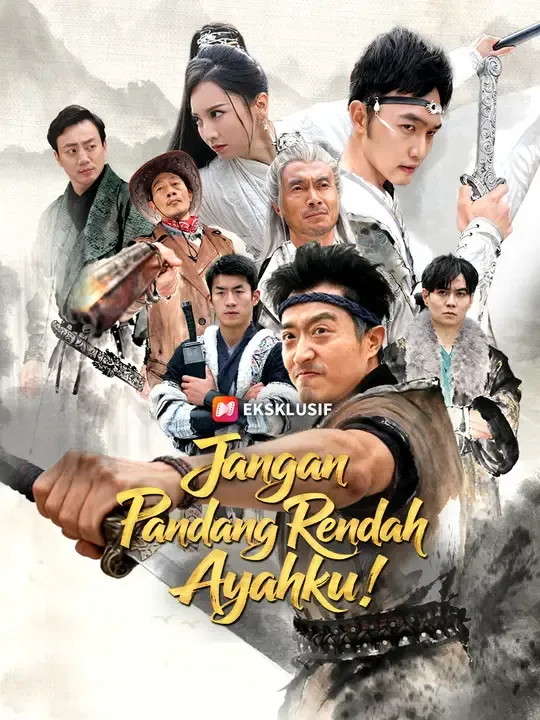 Jangan Pandang Rendah Ayahku!
