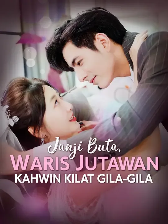 Janji Buta, Waris Jutawan Kahwin Kilat Gila-gila