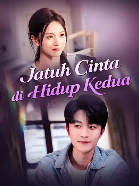 Jatuh Cinta di Hidup Kedua