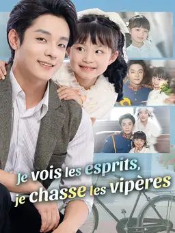 Je vois les esprits, je chasse les vipères !