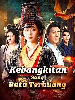 Kebangkitan Sang Ratu Terbuang