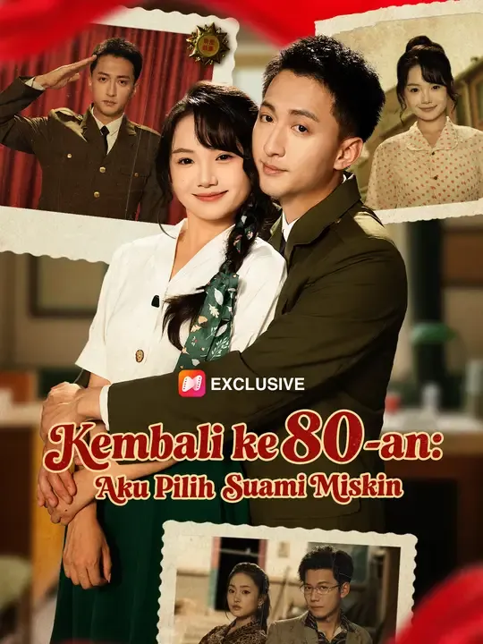 Kembali ke 80-an: Aku Pilih Suami Miskin
