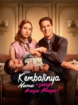 Kembalinya Mama yang Kaya Raya