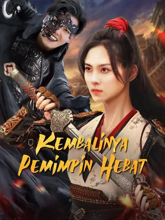 Kembalinya Pemimpin Hebat