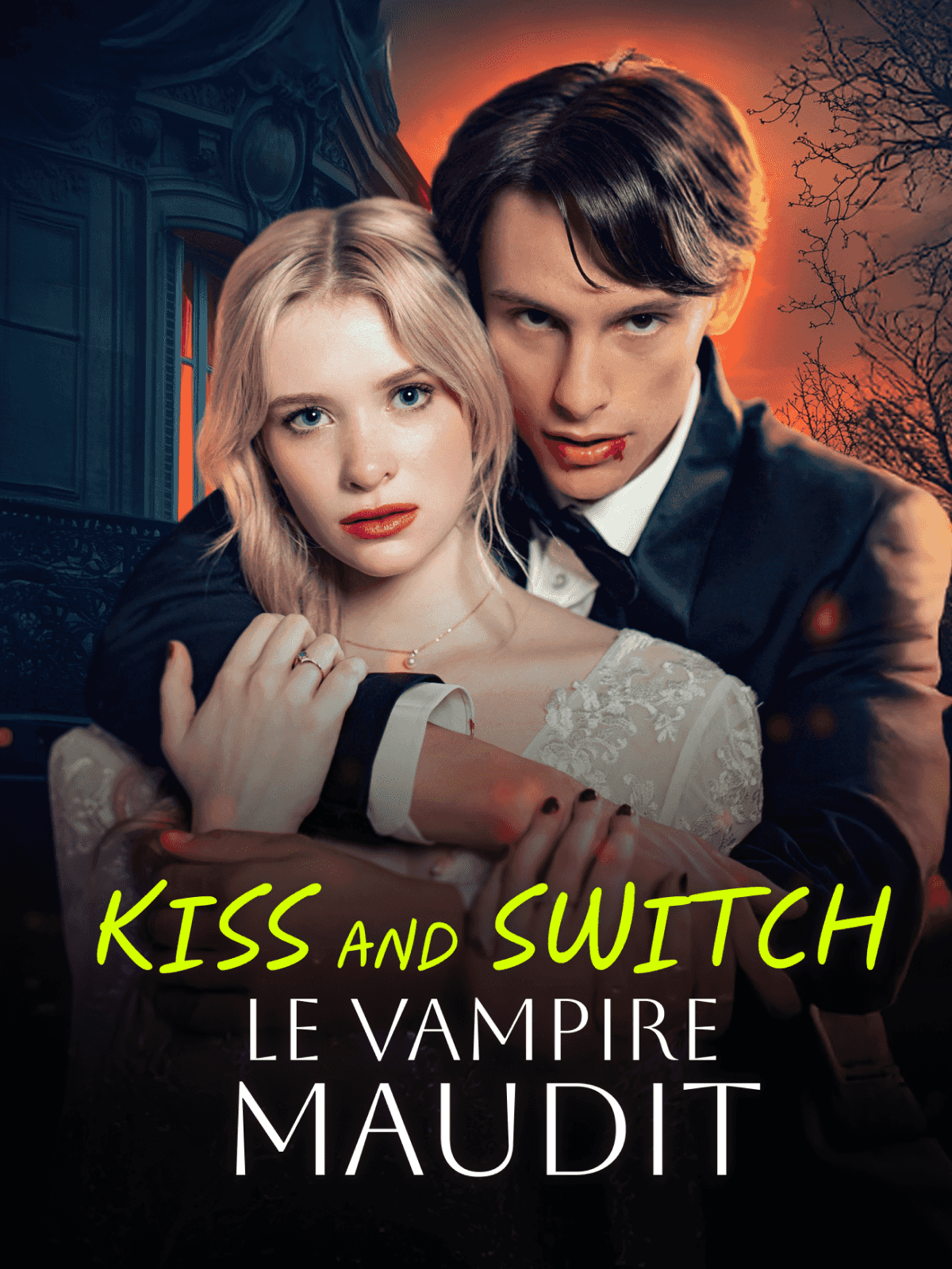 Kiss and Switch Le vampire maudit