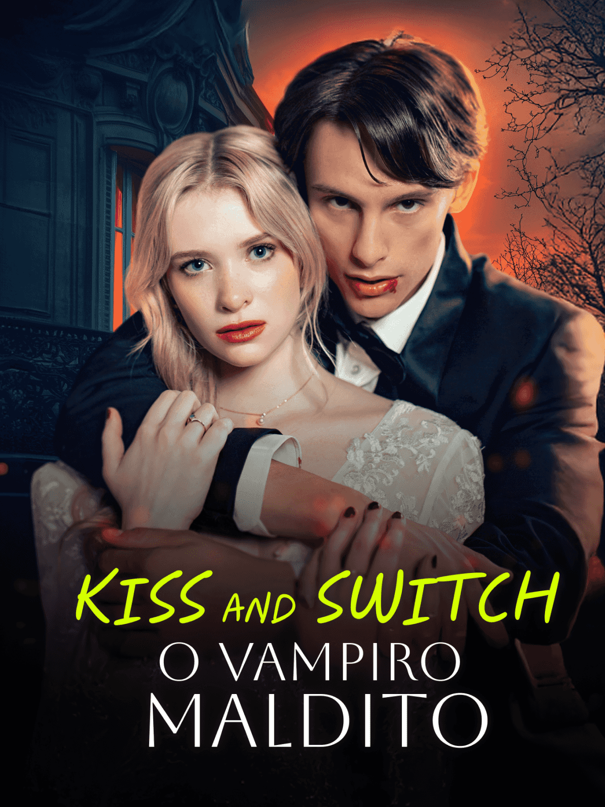 Kiss and Switch: O Vampiro Maldito