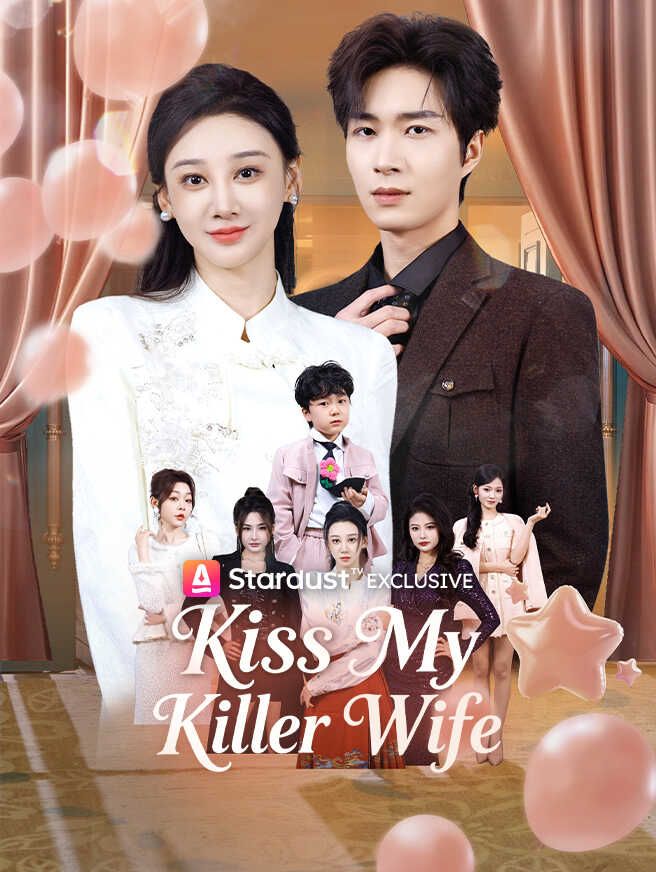Kiss My Killer Wife