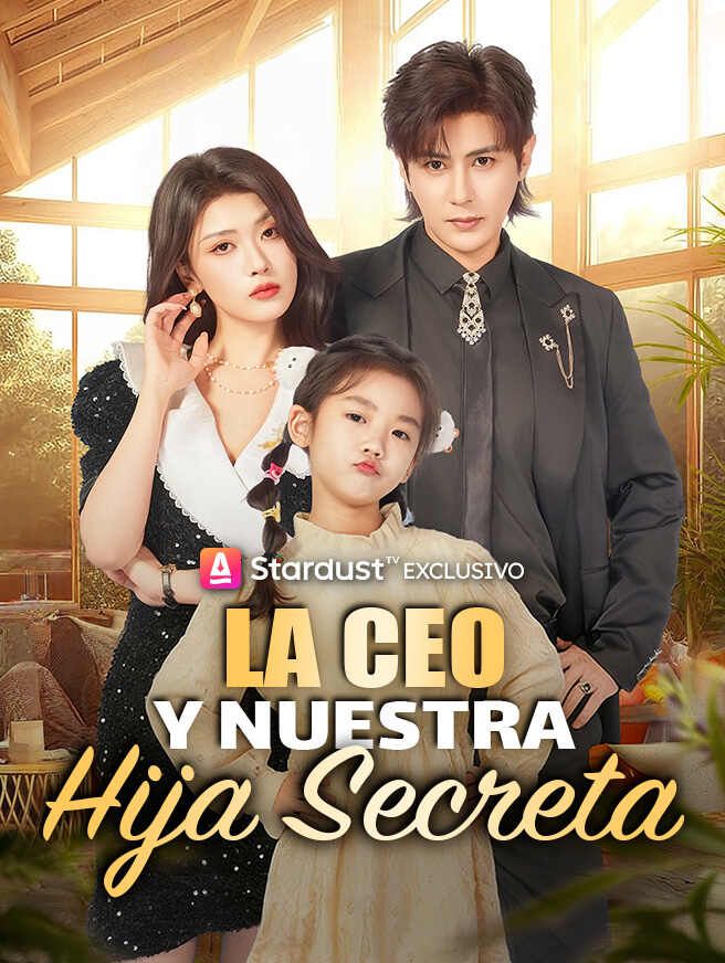 La CEO y Nuestra Hija Secreta