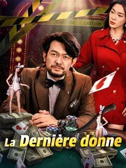 La Dernière donne