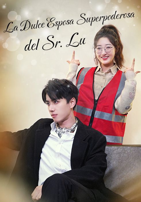 La Dulce Esposa Superpoderosa del Sr. Lu