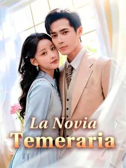 La Novia Temeraria