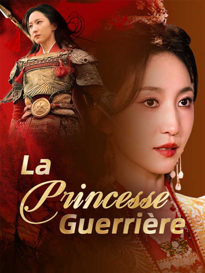 La Princesse Guerrière