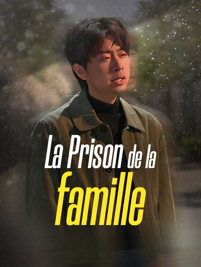 La Prison de la famille