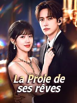 La Proie de ses rêves
