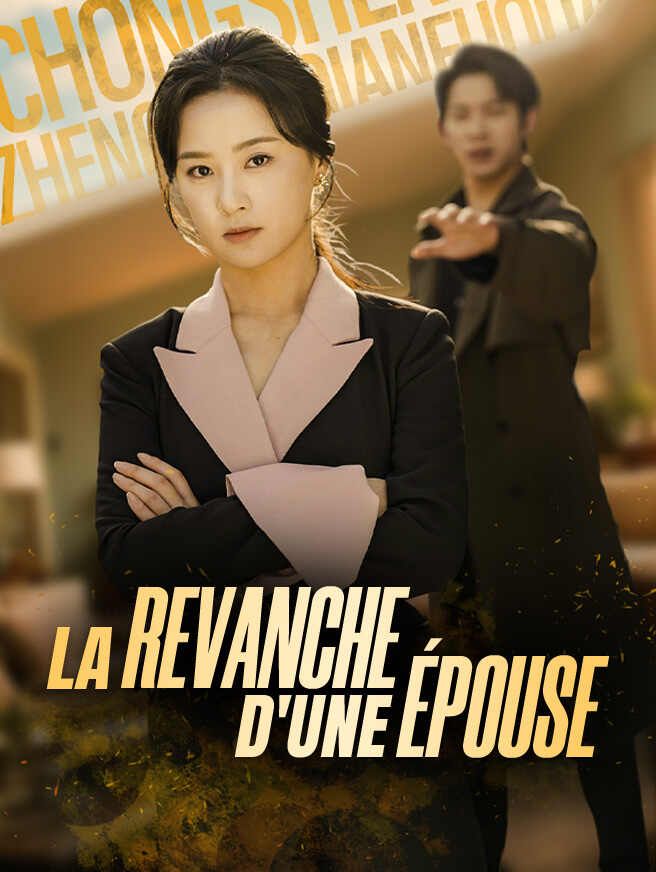 La Revanche d'une Épouse