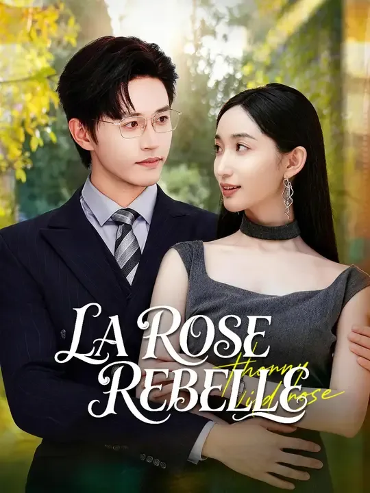 LA ROSE REBELLE