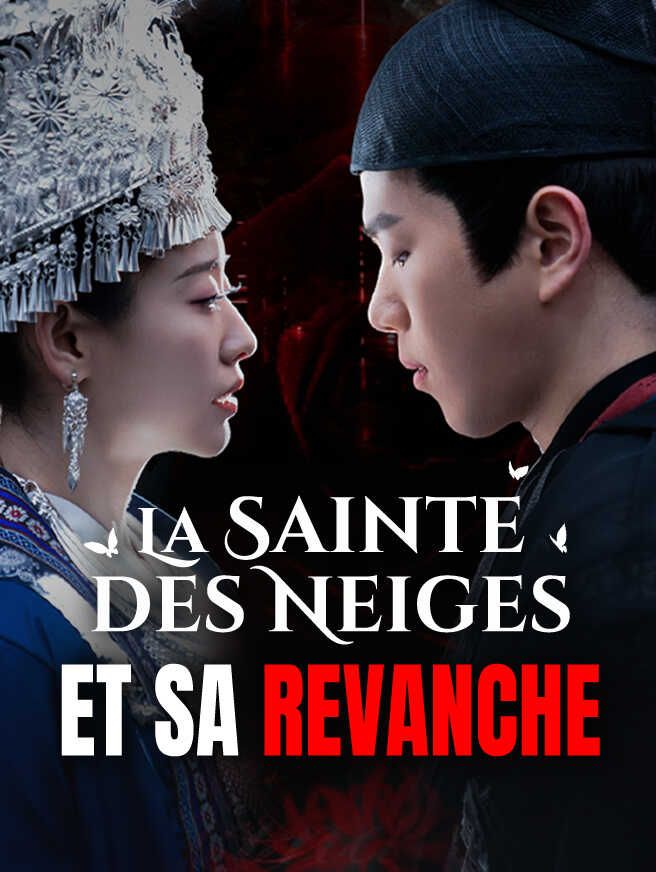 La Sainte des Neiges et Sa Revanche