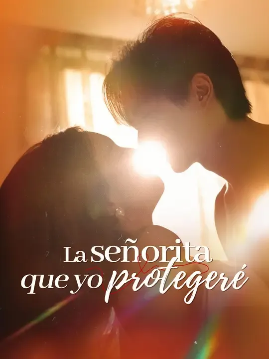 La señorita que yo protegeré
