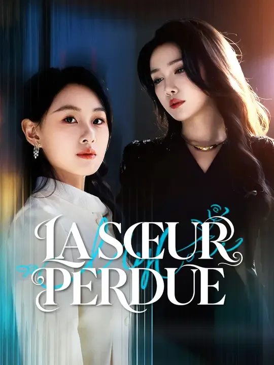 LA SŒUR PERDUE