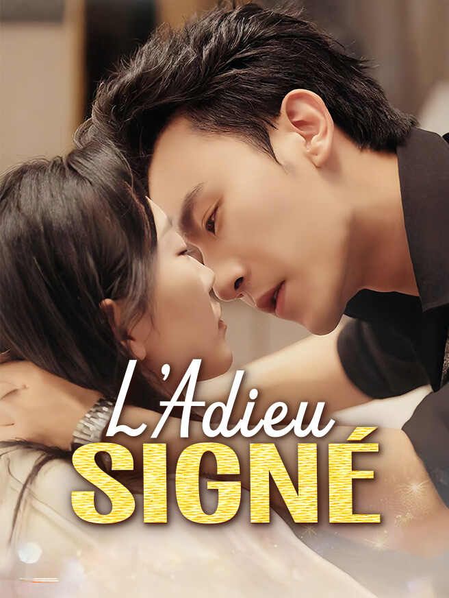L'Adieu Signé