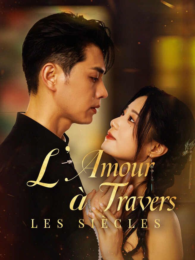 L'Amour à travers les siècles