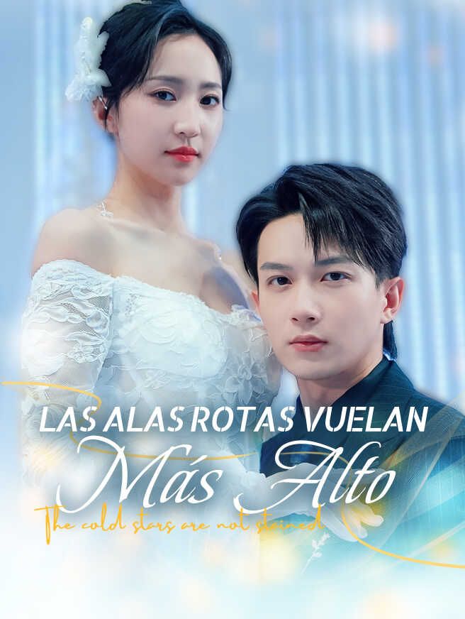 Las Alas Rotas Vuelan Más Alto